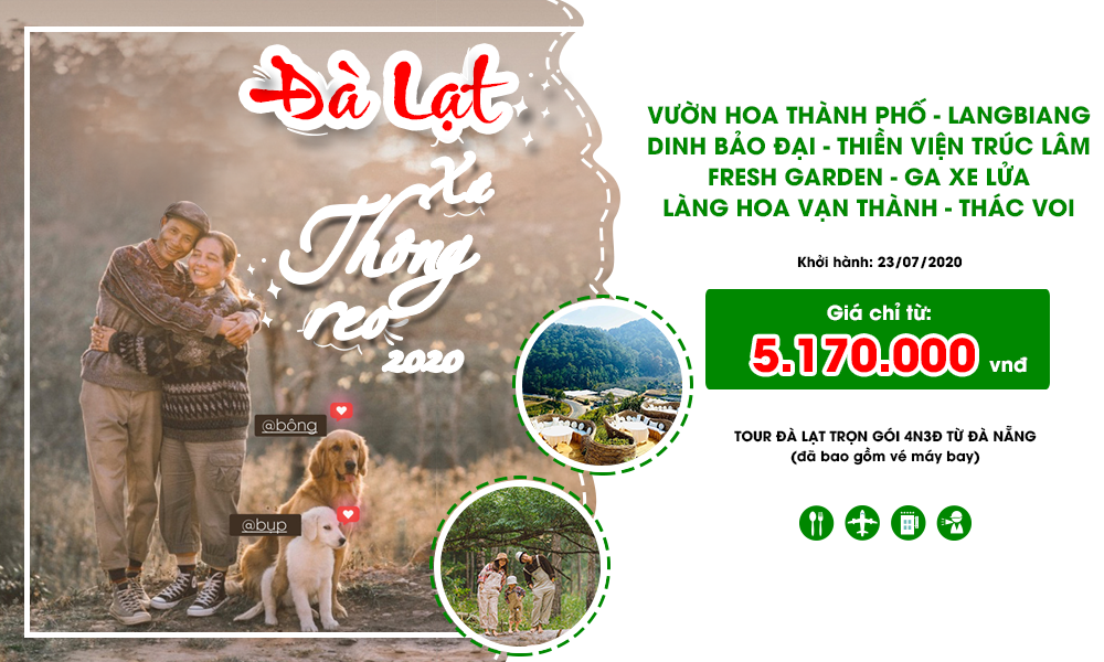 ĐÀ LẠT – XỨ THÔNG REO 2020